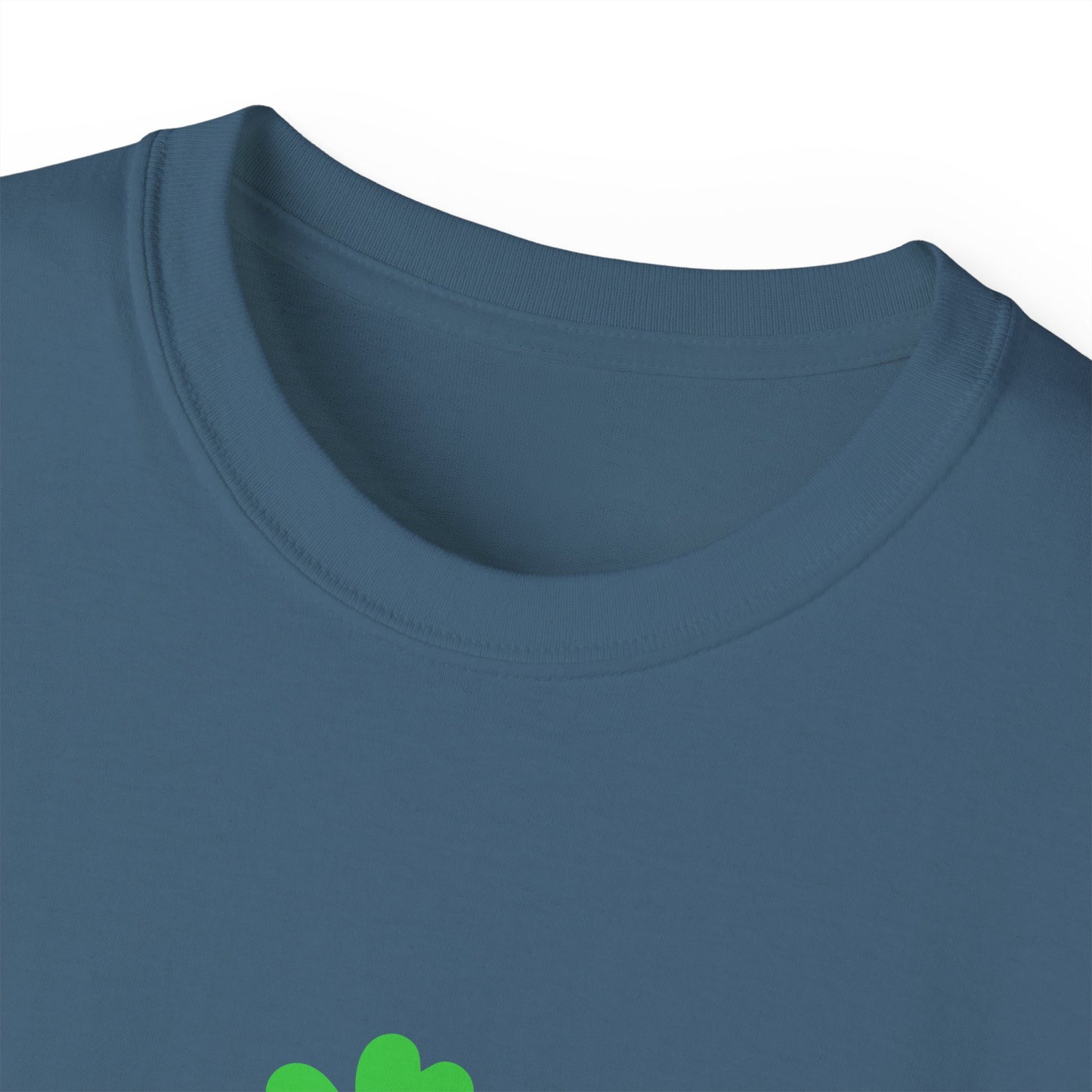 St. Patrick's Day Drink Drank Drunk Unisex Ultra Cotton Tee