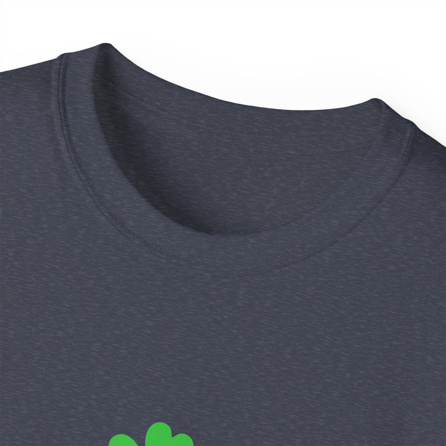 St. Patrick's Day Drink Drank Drunk Unisex Ultra Cotton Tee